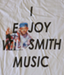 Image of I Enjoy Will Smith Music