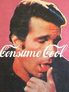 Image of Consume Cool A. fonzarelli